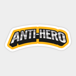 ANTI-HERO Sticker